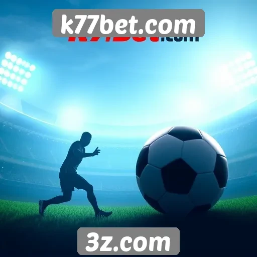 Apostas esportivas em alta no k77bet.com